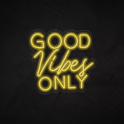 Good Vibes Only Neon Sign