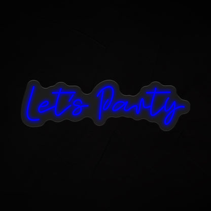 Lets Party Neon Sign