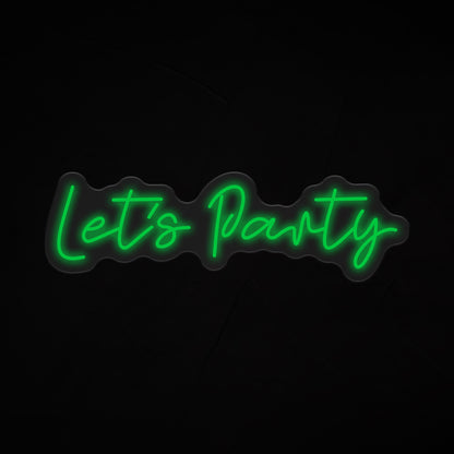Lets Party Neon Sign