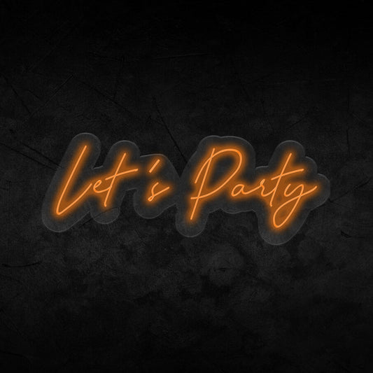 Let's Party Neon Sign