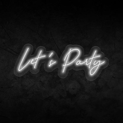 Let's Party Neon Sign