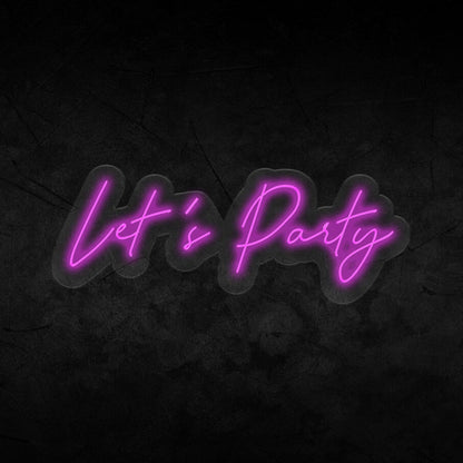 Let's Party Neon Sign