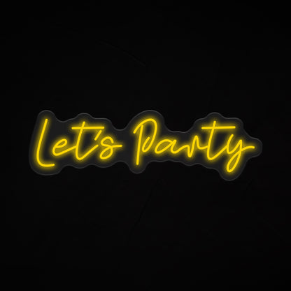 Lets Party Neon Sign