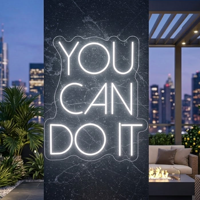 You Can Do It Neon Sign